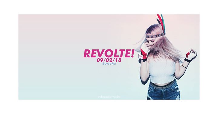Revolte! Karneval Edition: pure Bass on 2 Floors